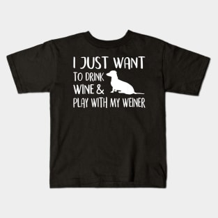 Funny Wiener Dog Gifts Love Wine Play WIth Wiener Dachshund Kids T-Shirt